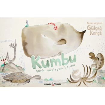 Kumbu - Şarkı Söyleyen Balina