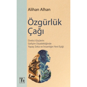 Özgürlük Çağı