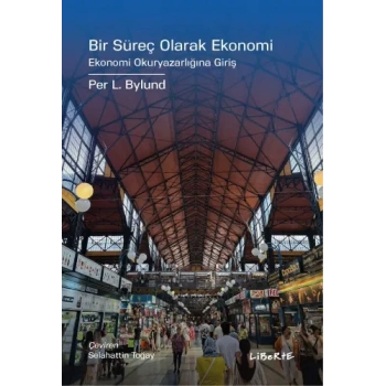 Bir Süreç Olarak Ekonomi