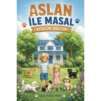 Aslan ile Masal “Kedilere Bakıyor”