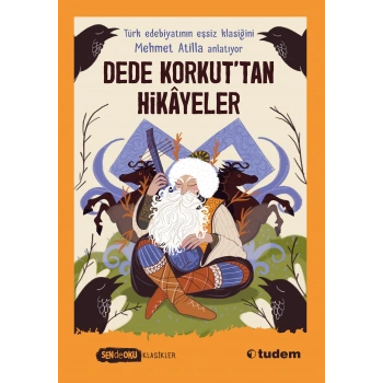 Dede Korkut’tan Hikayeler