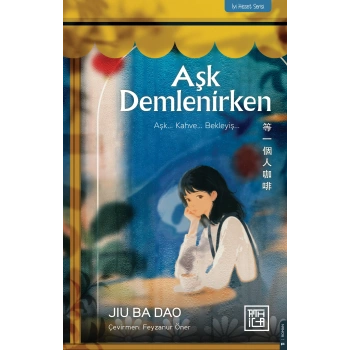 Aşk Demlenirken