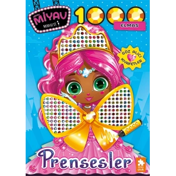 Miyav Miyav Modaevi 1000 Elmas - Prensesler