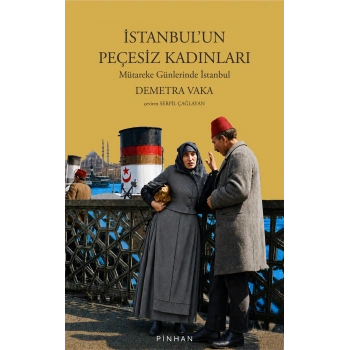 İstanbulun Peçesiz Kadınları