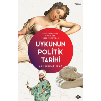 Uykunun Politik Tarihi