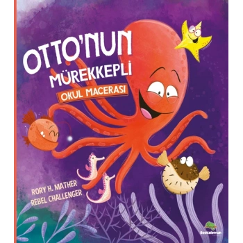 Ottonun Mürekkepli Okul Macerası