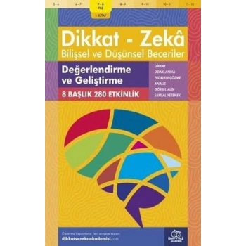 7-8 Yaş Dikkat - Zeka Bilişsel ve Düşünsel Beceriler