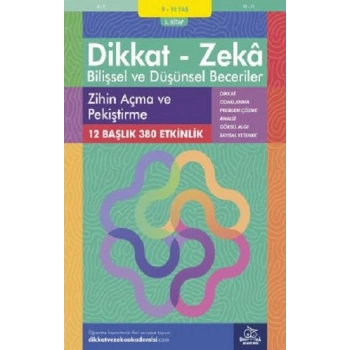 9-10 Yaş Dikkat - Zeka Bilişsel ve Düşünsel Beceriler 5. Kitap - Zihin Açma ve Pekiştirme