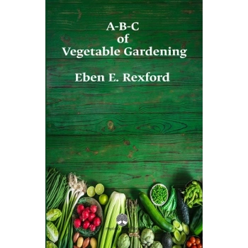 A-B-C of Vegetable Gardening