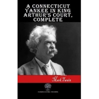 A Connecticut Yankee in King Arthurs Court Complete