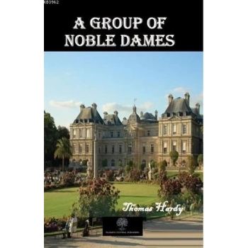 A Group of Noble Dames