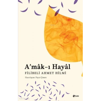 Amak-ı Hayal