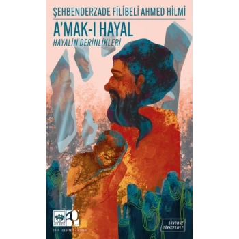 Amak-ı Hayal - Günümüz Türkçesiyle Türk Klasikleri