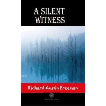 A Silent Witness