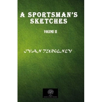 A Sportsmans Sketches Vol 2