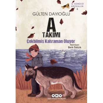 A Takımı – Çokbilmiş Kahraman Oluyor İz Sürücü Köpekler – 6