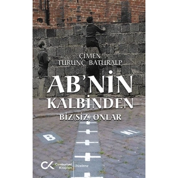 ABnin Kalbinden Biz(siz) Onlar