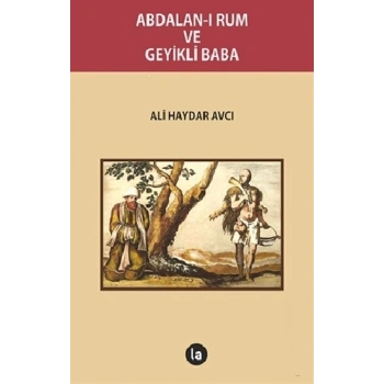 Abdalan-ı Rum ve Geyikli Baba