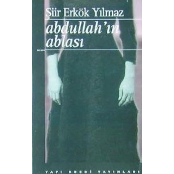 Abdullah’ın Ablası
