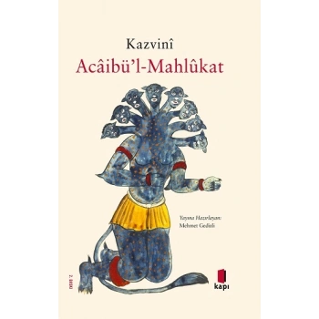 Acaibü’l-Mahlükat (Ciltli)
