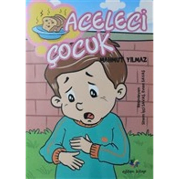 Aceleci Çocuk