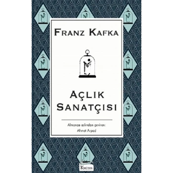 Açlık Sanatçısı (Bez Ciltli)