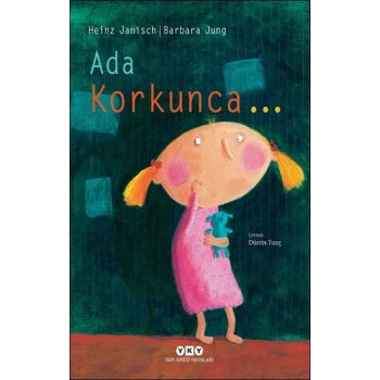 Ada Korkunca… (Karton Kapak)