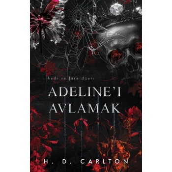 Adelineı Avlamak (Ciltli)