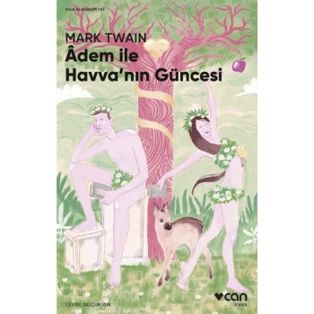 Adem ile Havvanın Güncesi (Kısa Klasikler)