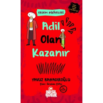Adil Olan Kazanır