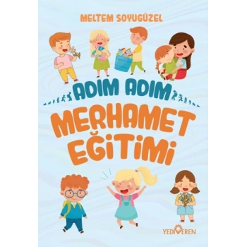 Adım Adım Merhamet Eğitimi