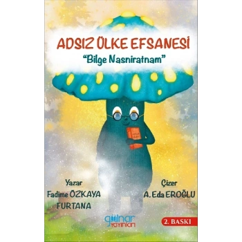 Adsız Ülke Efsanesi “Bilge Nasniratnam”