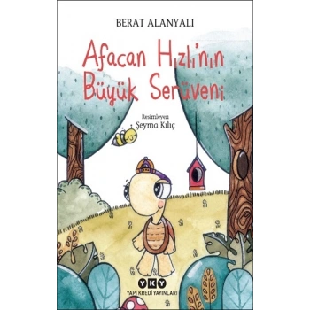 Afacan Hızlı’nın Büyük Serüveni