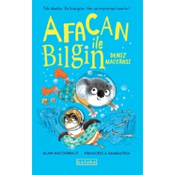 Afacan ile Bilgin - Deniz Macerası