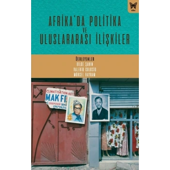 Afrika’da Politika ve Uluslararası İlişkiler