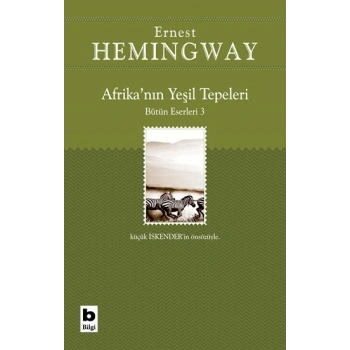 Afrika’nın Yeşil Tepeleri Bütün Eserleri 3