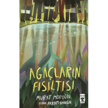 Ağaçların Fısıltısı