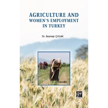 Agriculture and Womens Employment in Turkey