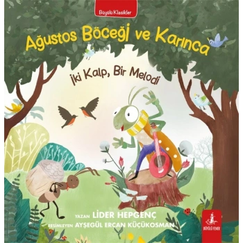 Ağustos Böceği ve Karınca
