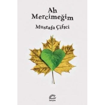 Ah Mercimeğim
