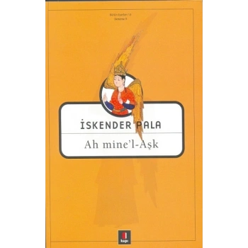 Ah Mine’l - Aşk