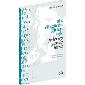 Ah, Rüzgarda Giden Aşk