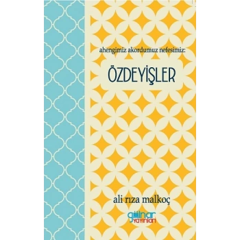 Ahengimiz Akordumuz Nefesimiz - Özdeyişler
