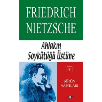 Ahlakın Soykütüğü Üstüne