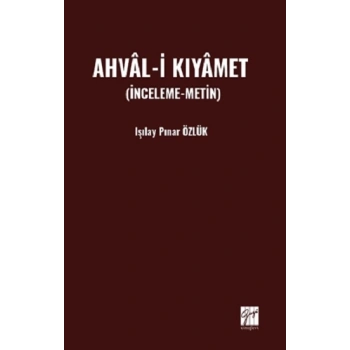 Ahval-İ Kıyamet  (İnceleme-Metin)