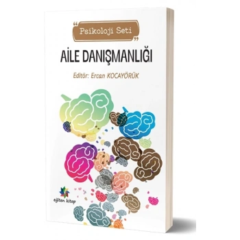 Aile Danışmanlığı (Psikoloji Seti)