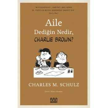 Aile Dediğin Nedir, Charlie Brown