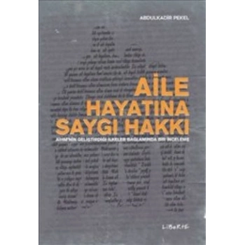 Aile Hayatına Saygı Hakkı
