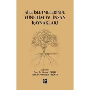 Aile İşletmelerinde Yönetim ve İnsan Kaynakları