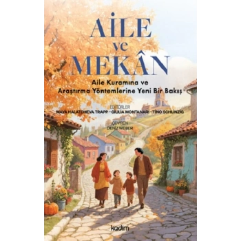 Aile ve Mekan
